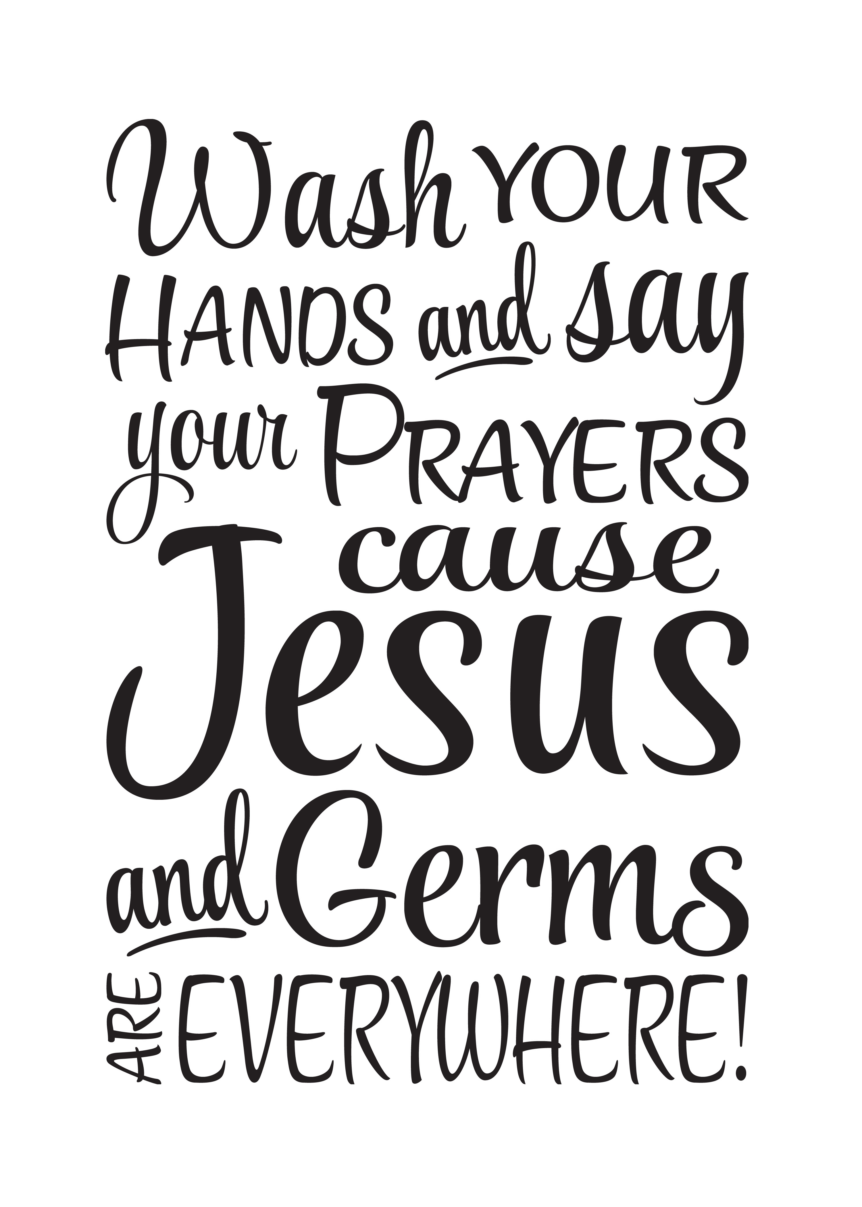 Versatile Wash Your Hands And Say Your Prayers Printable Mason Website