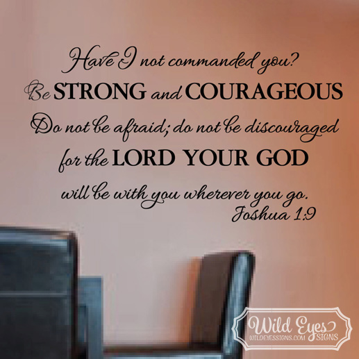 have i not commanded you do not be afraid