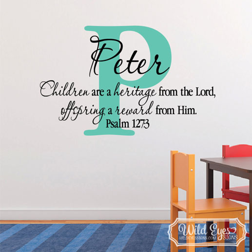 Psalm 127v3 Vinyl Wall Decal version 2