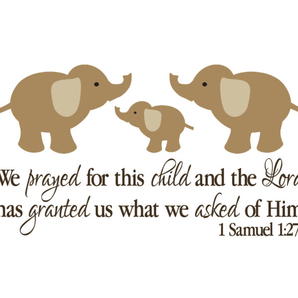 1 Samuel 1:27 Vinyl Wall Decal