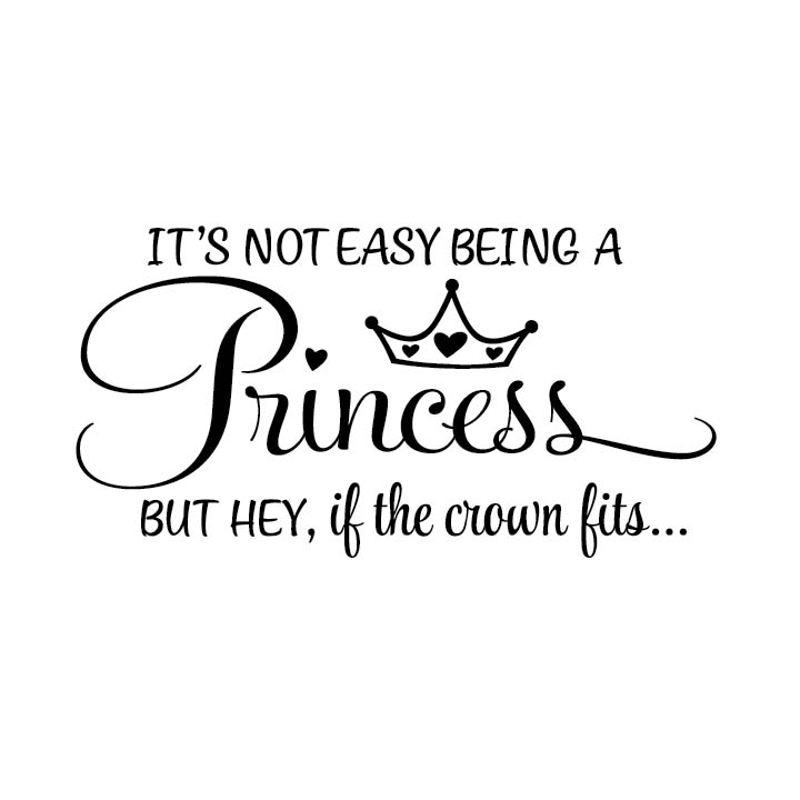 Its not easy being a princess but hey if the crown fits Vinyl Nursery Decal Toddler Room Tiara Crown, Nursery, Princess Decal, CT4562 - Image 2
