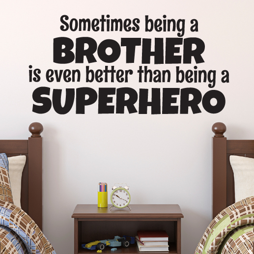Sometimes being a brother is even better than being a superhero Boys Room Removable Vinyl wall decal decor, Vinyl decal, Big brother CT4566 - Image 2