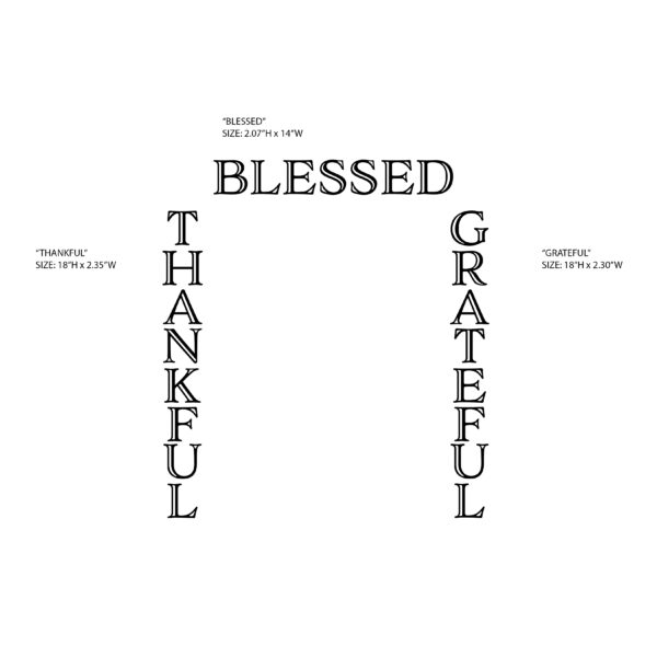 CUSTOM  - Grateful Thankful Blessed