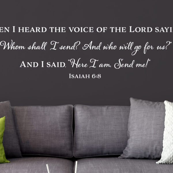 Isaiah 6:8 Vinyl Wall Decal