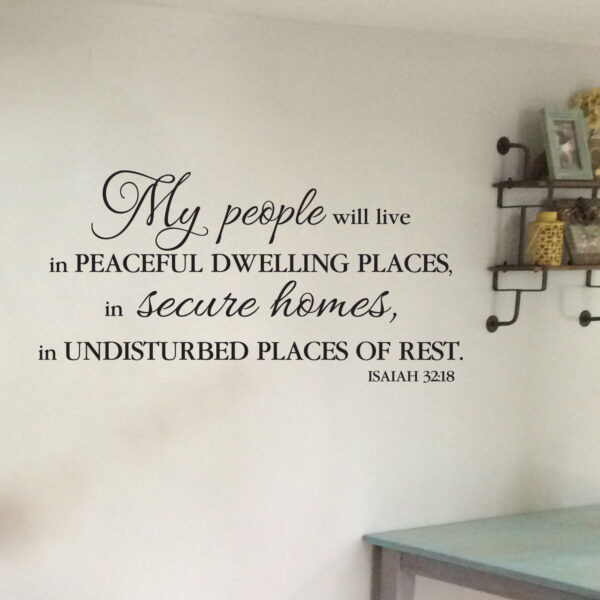 Isaiah 32:18 Vinyl Wall Decal 1