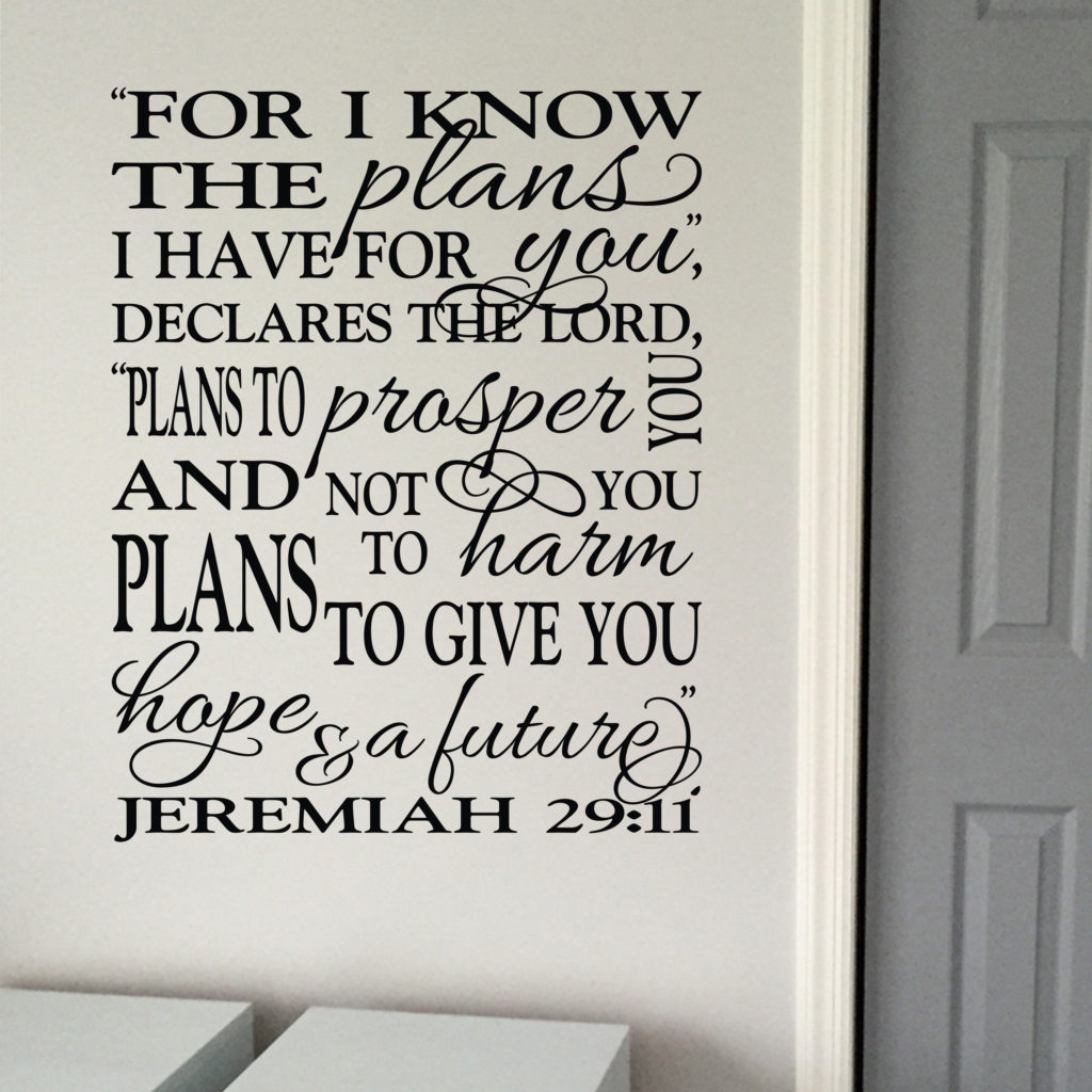 Jeremiah 29v11 Vinyl Wall Decal 9 For I know the plans I have for you