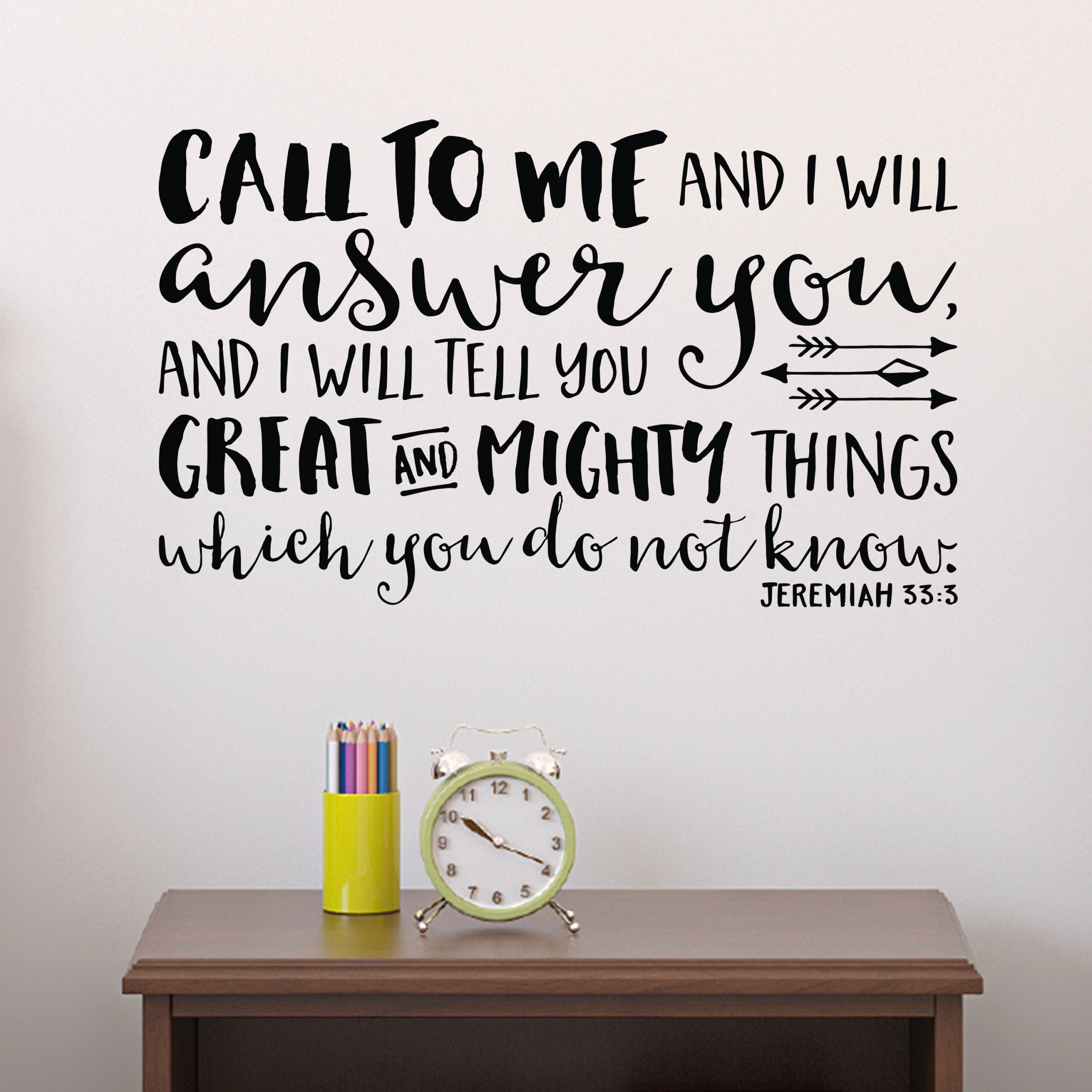 Jeremiah 33v3 Vinyl Wall Decal