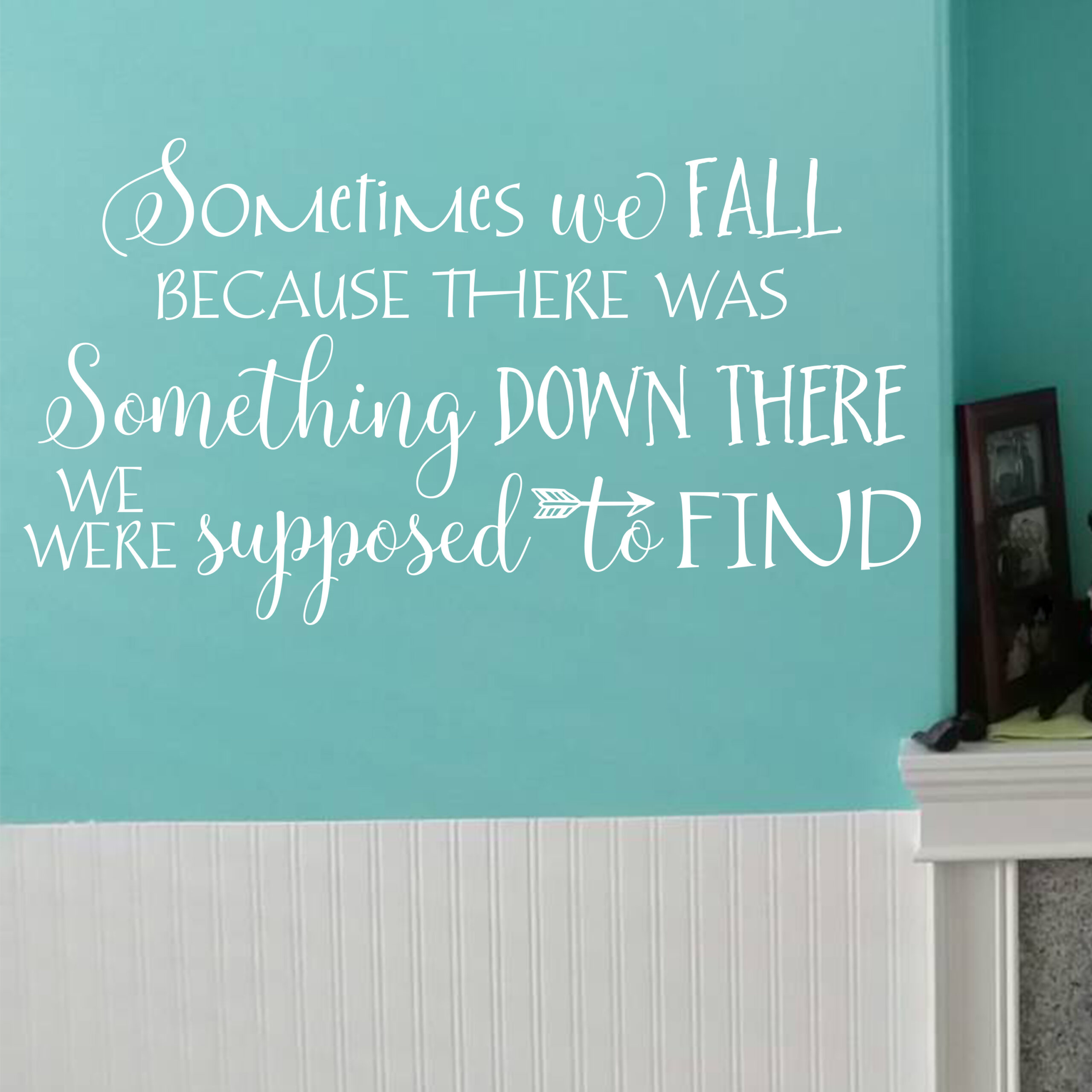 Sometimes we fall because there was something down there we were supposed to find Vinyl Wall Decal by Wild Eyes Signs, Family Room Wall, Living Room, Motivational, Teen, Arrow HH2211 - Image 2