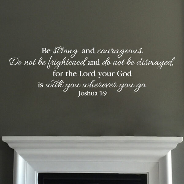 Joshua 1v9 Vinyl Wall Decal 36