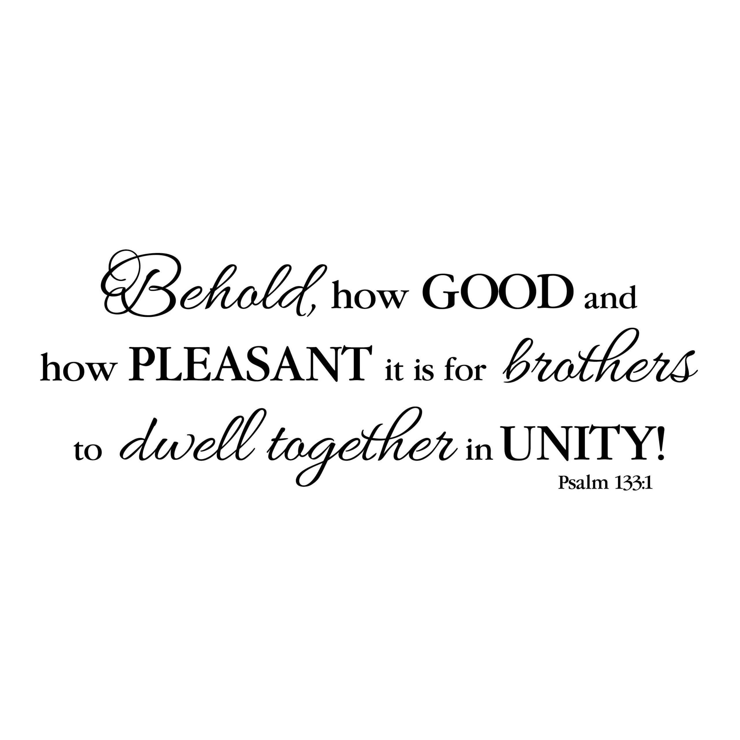 Psalm 133:1 Brothers Dwell Together in Unity Vinyl Wall Decal by Wild Eyes Signs, Behold how good and how pleasant it is for brothers to dwell together in unity, Boys Room, PS133V1-0001 - Image 3
