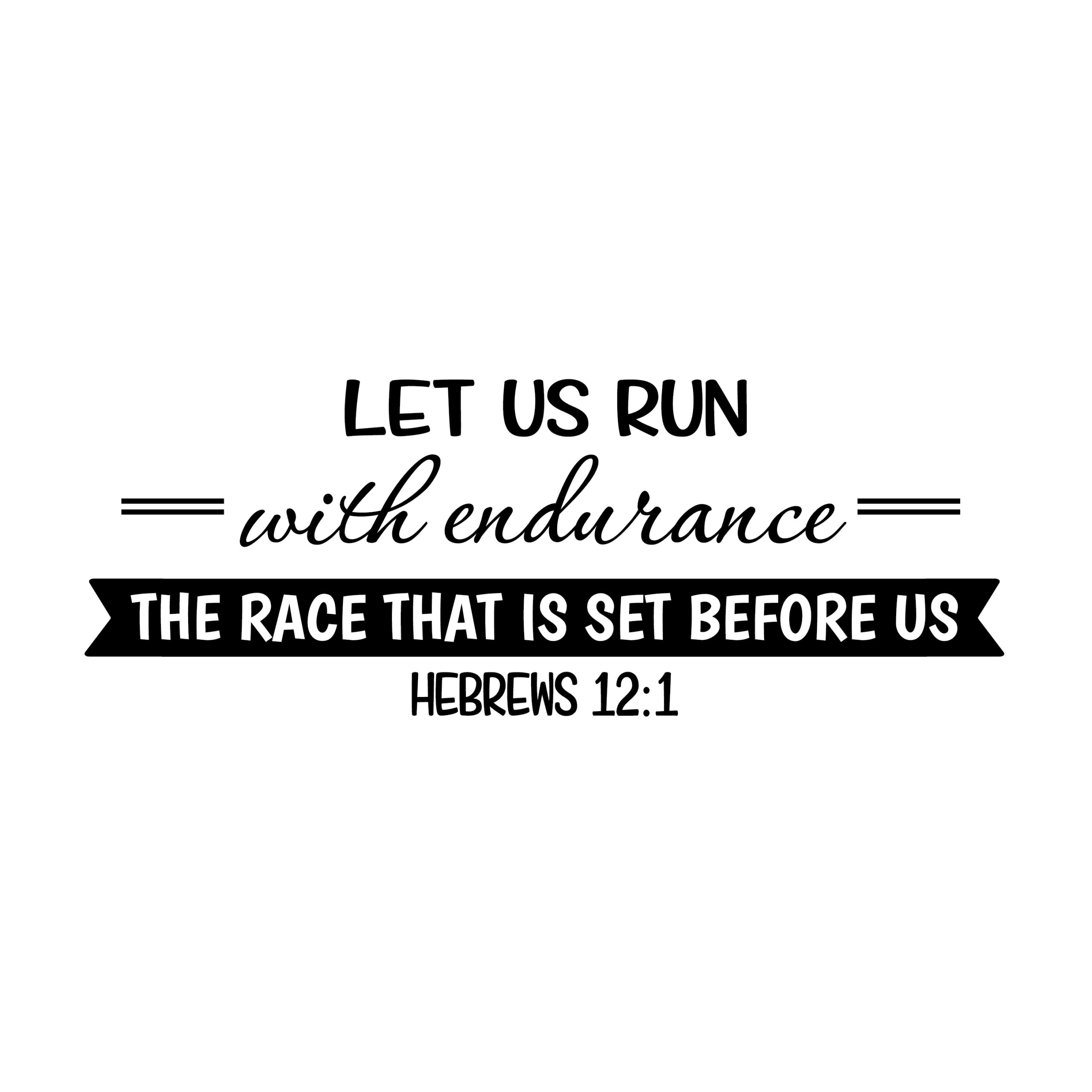 Hebrews 12:1 Vinyl Wall Decal 2 by Wild Eyes Signs Let us run with endurance; the race that is set before us, Weight Room, Home Gym, Workout Room, Inspirational, Goals, Exercise Room, HEB12V1-0002 - Image 3