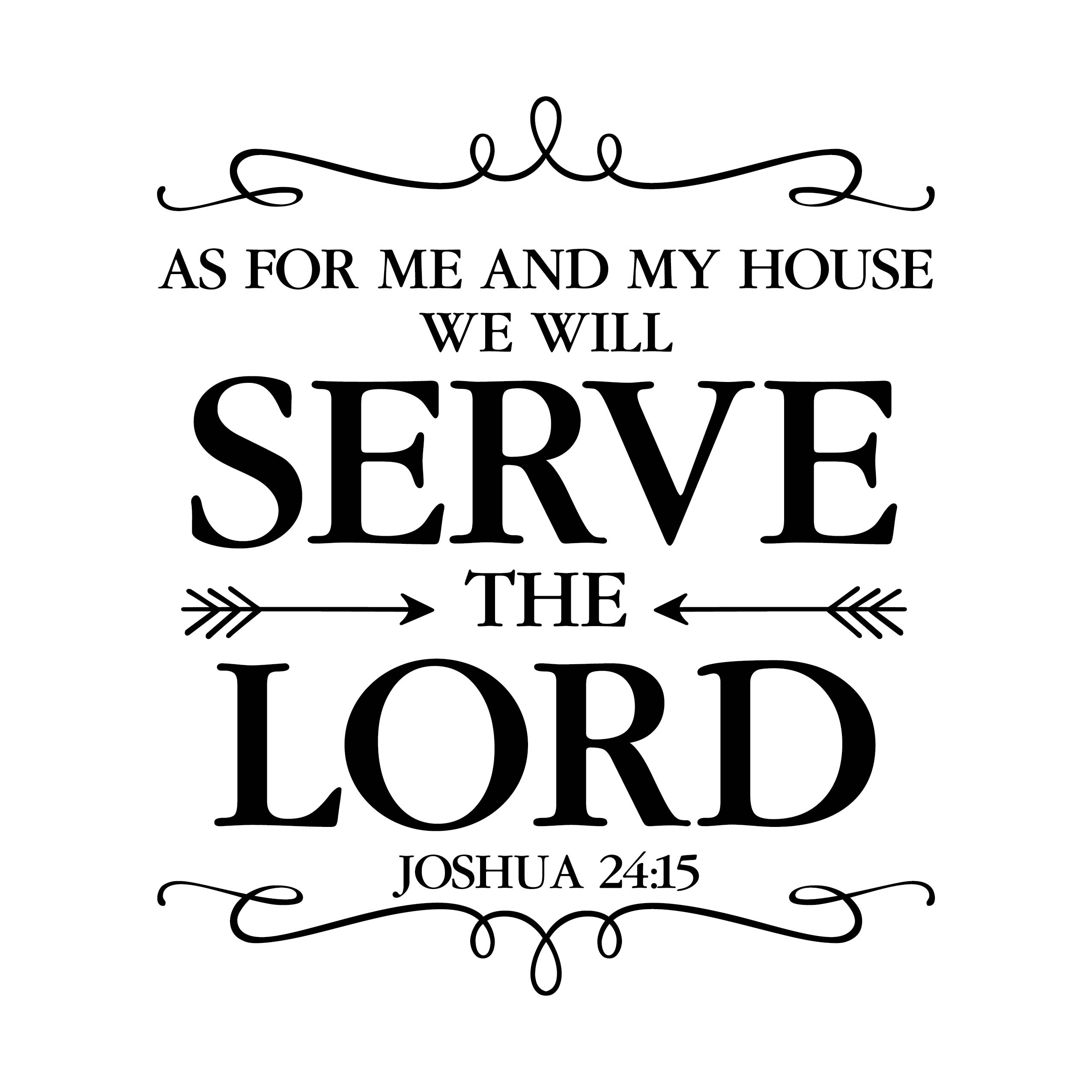 joshua-24v15-vinyl-wall-decal-19-as-for-me-and-my-house-we-will-serve