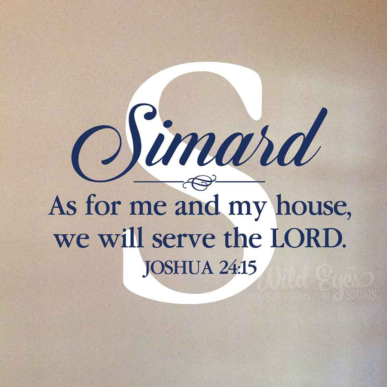 Personalized As For Me And My House We Will Serve The Lord Joshua
