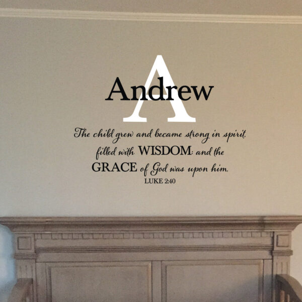 Luke 2v40 Vinyl Wall Decal 3