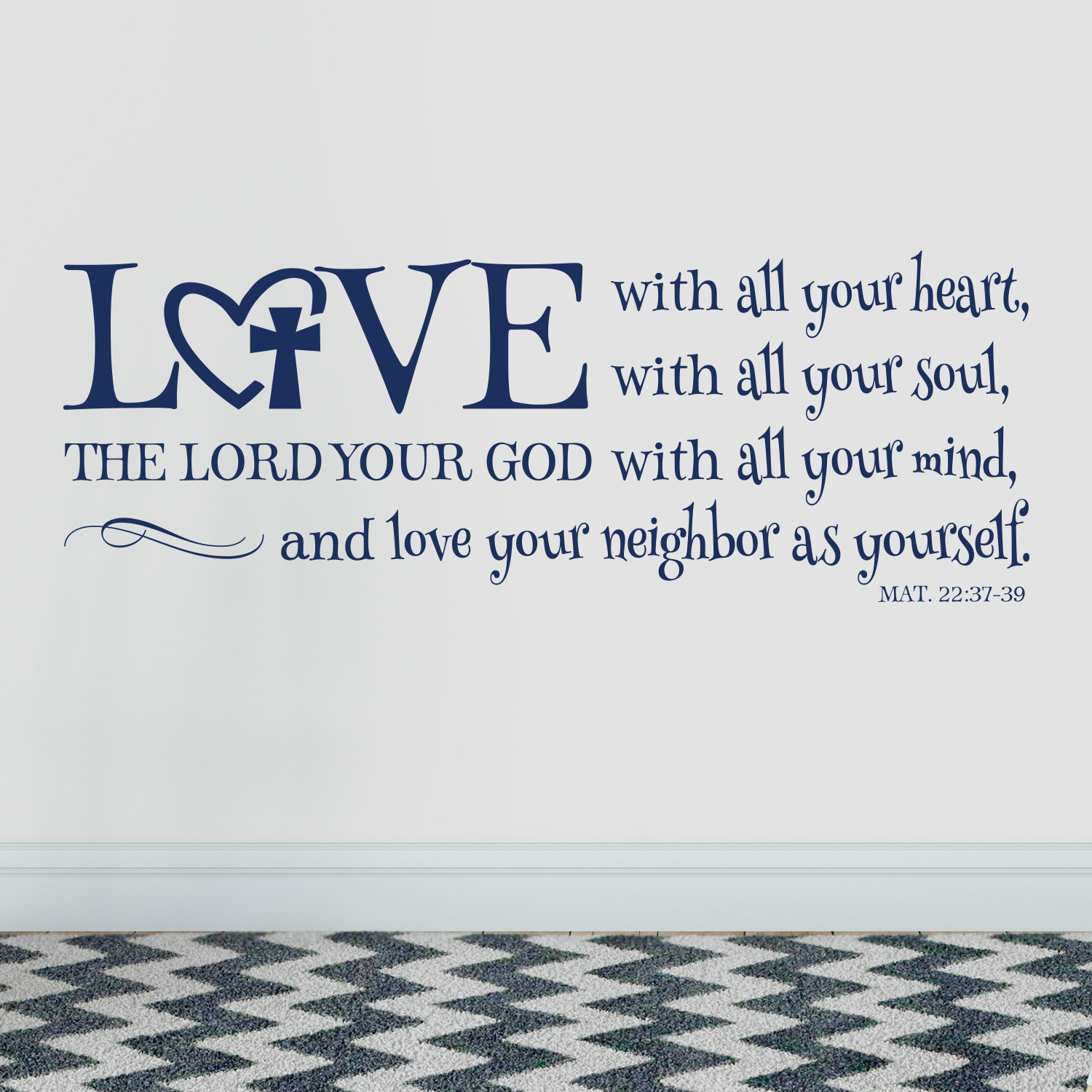 matthew-22v37-vinyl-wall-decal-3-love-the-lord-your-god