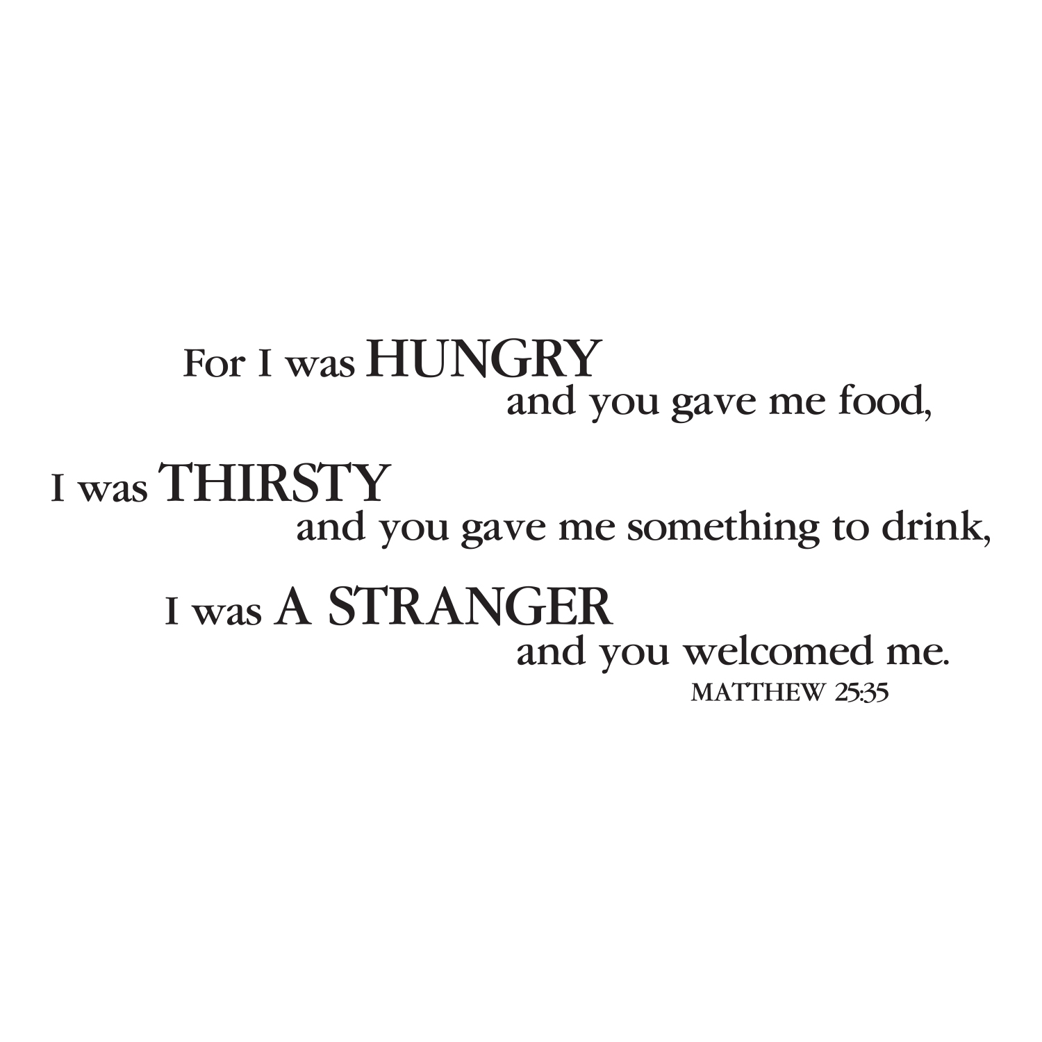 matthew-25v35-vinyl-wall-decal-3-i-was-hungry-you-fed-me-i-was-thirsty