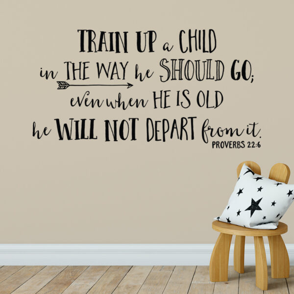 Proverbs 22v6 Vinyl Wall Decal 3