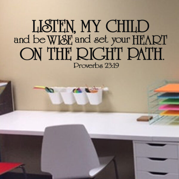 Proverbs 23v19 Vinyl Wall Decal