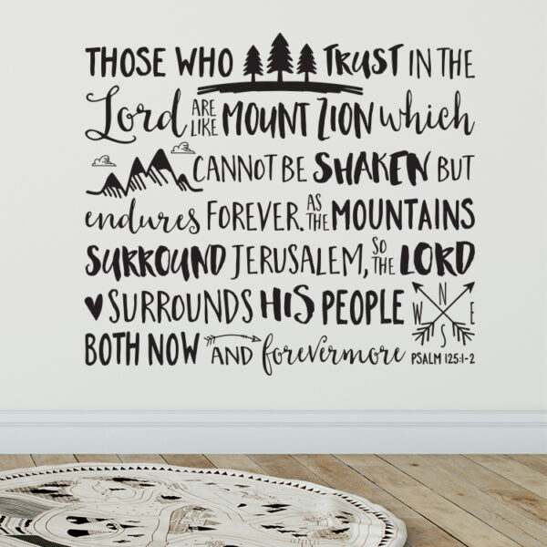 Psalm 125v1 Vinyl Wall Decal