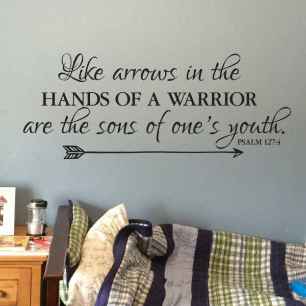 Psalm 127v4 Vinyl Wall Decal 2