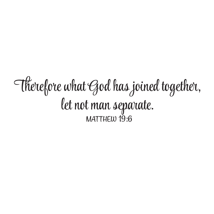 Matthew 19v6 Vinyl Wall Decal 3