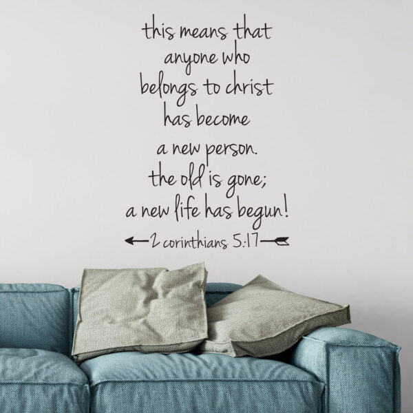 2 Corinthians 5:17 Vinyl Wall Decal