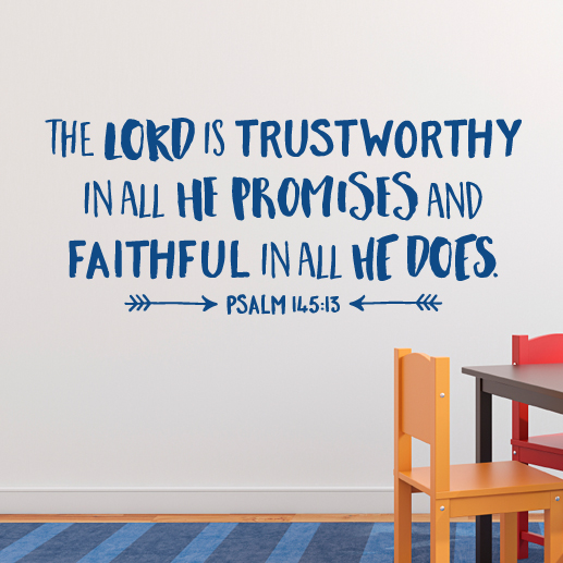 Psalm 145v13 Vinyl Wall Decal 1