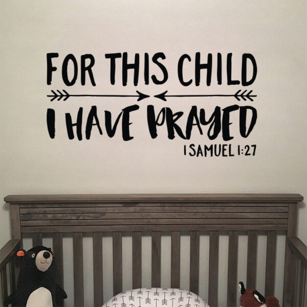 1 Samuel 1v27 Vinyl Wall Decal 32