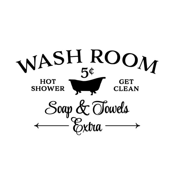 Wash Room Hot Shower Get Clean Vinyl Wall Decal