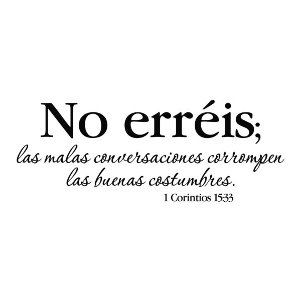 1 Corinthians 15v33 Spanish Vinyl Wall Decal