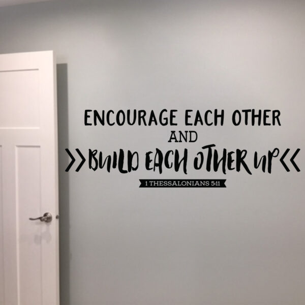 1 Thessalonians 5v11 Vinyl Wall Decal