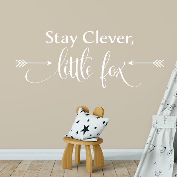 Stay Clever Little Fox Vinyl Wall Decal