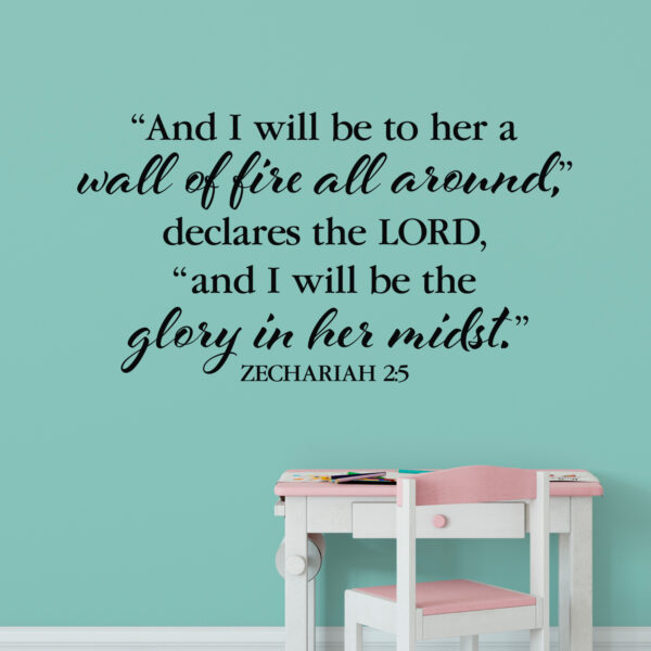 Zechariah 2v5 Vinyl Wall Decal