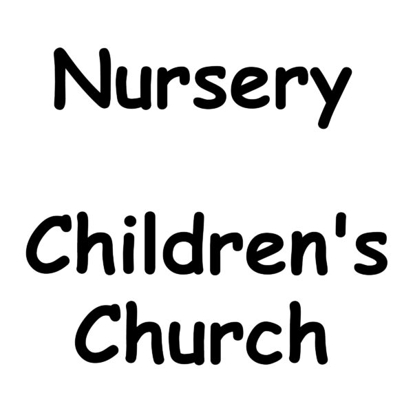 CUSTOM - Nursery, Children's Church