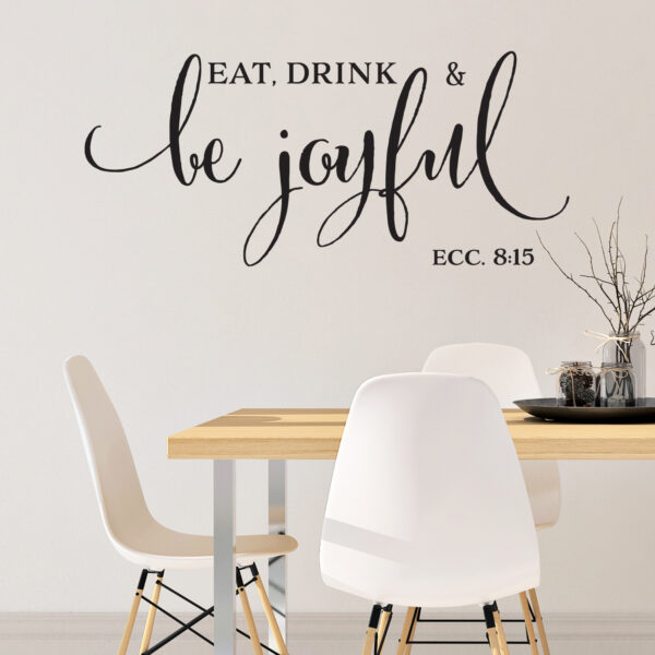 Ecclesiastes 8v15 Vinyl Wall Decal 3