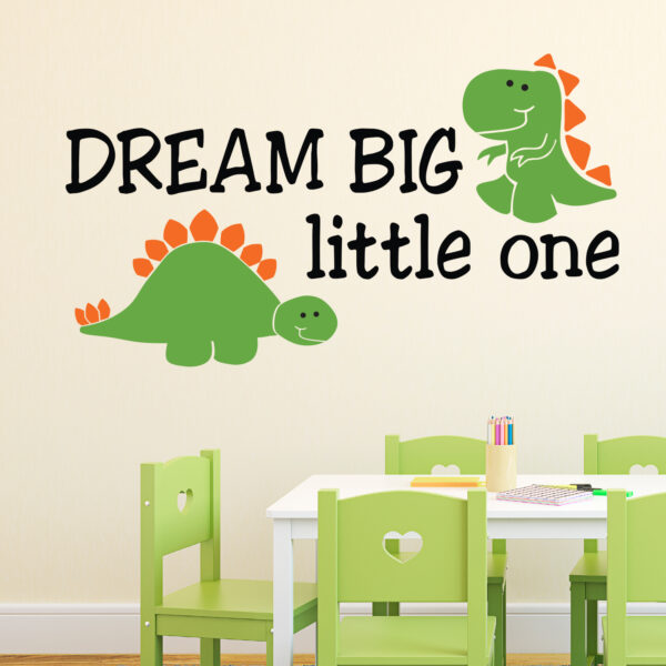 Dream Big Little One Vinyl Wall Decal