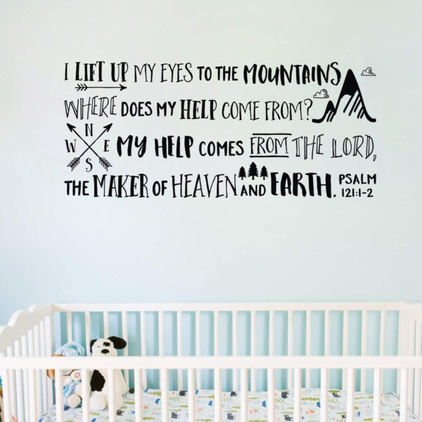 Psalm 121v1-2 Vinyl Wall Decal