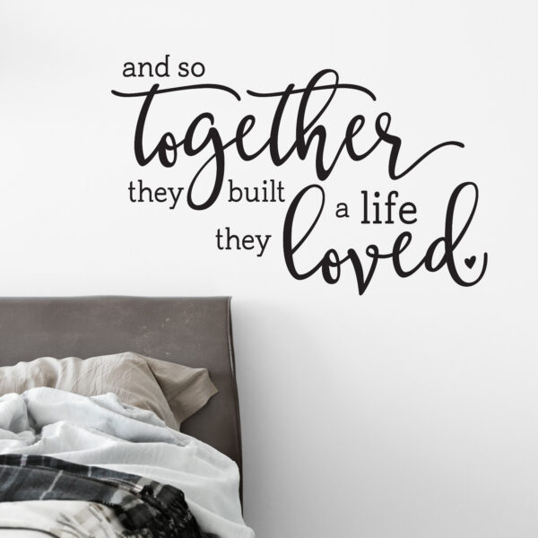 A Life They Loved Vinyl Wall Decal