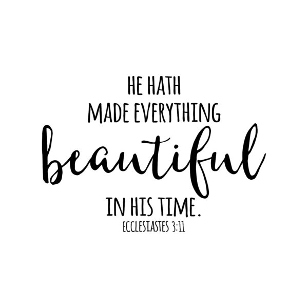 Ecclesiastes 3:11 Vinyl Wall Decal 2