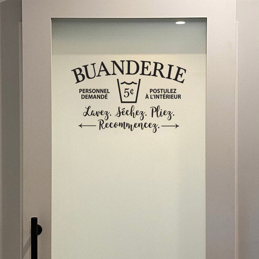 Buanderie Vinyl Wall Decal by Wild Eyes Signs, French Wall Decal, Help Needed Apply Within Wash Dry Fold Repeat, Laundry Room, Utility Room, HH2298
