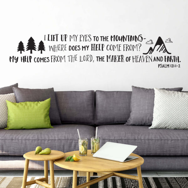 Psalm 121v1-2 Vinyl Wall Decal 2