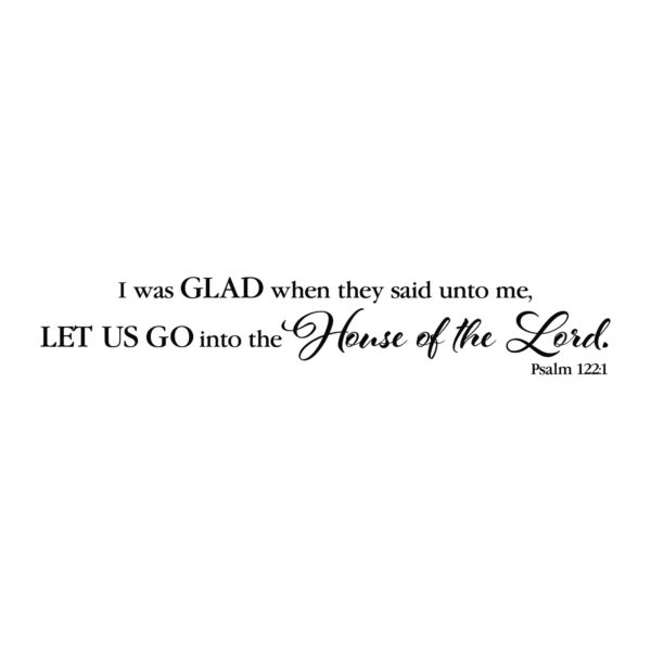Psalm 122v1 Vinyl Wall Decal