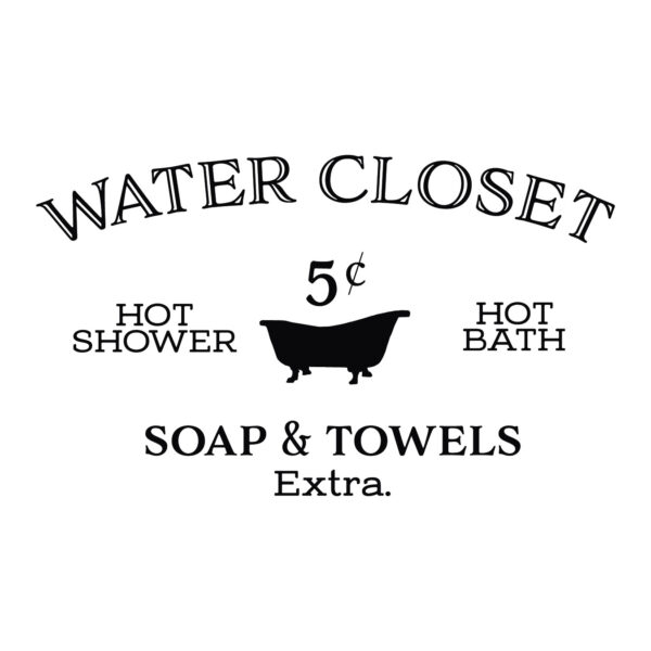 WATER CLOSET HOT SHOWER Vinyl Wall Decal