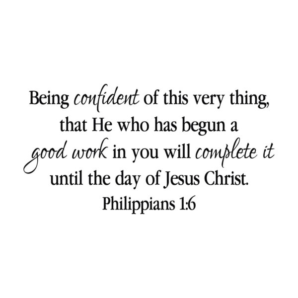 Philippians 1v6 Vinyl Wall Decal
