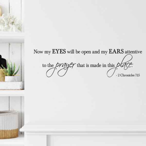2 Chronicles 7V15 Vinyl Wall Decal