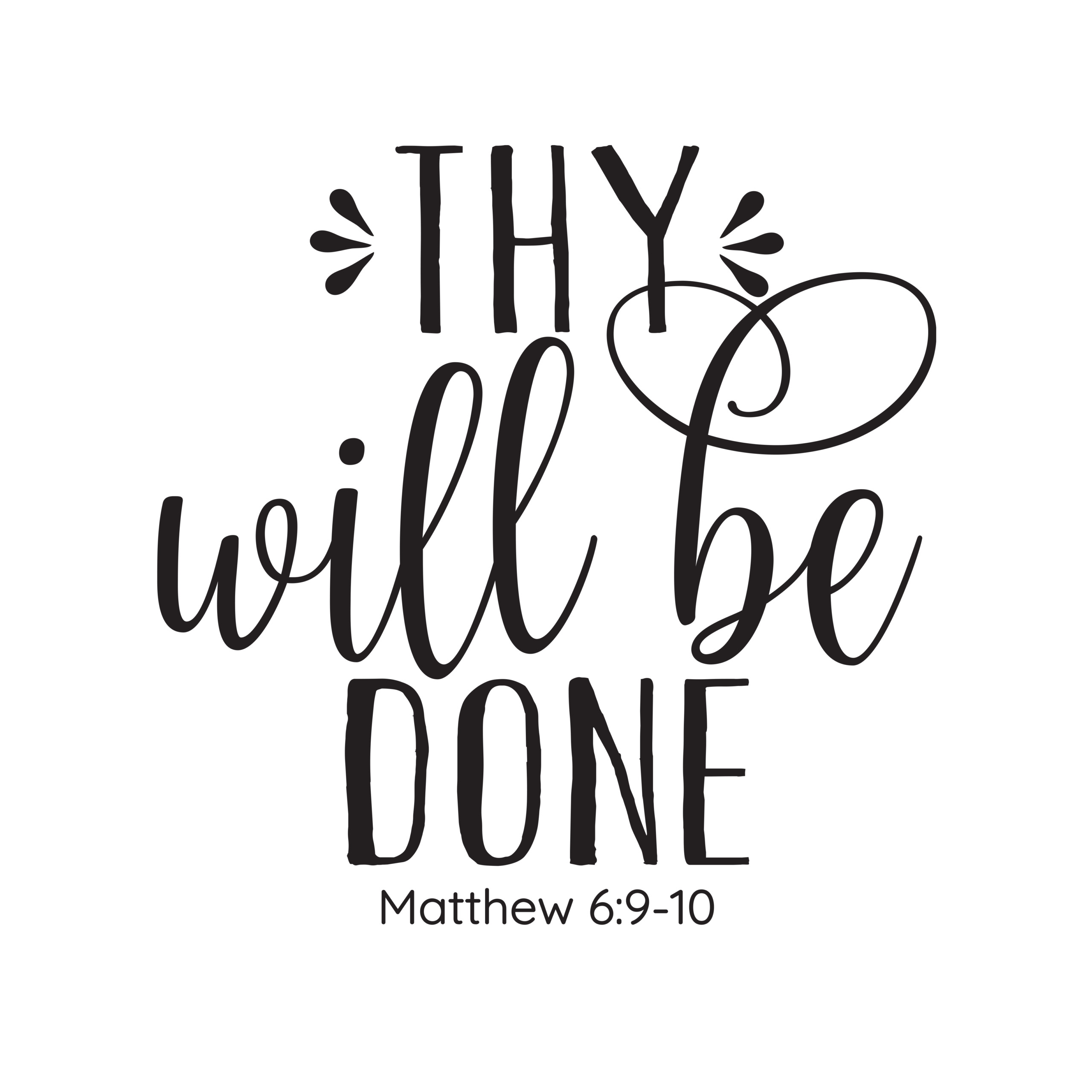 Thy Will Be Done Vinyl Wall Decal By Wild Eyes Signs Living Room