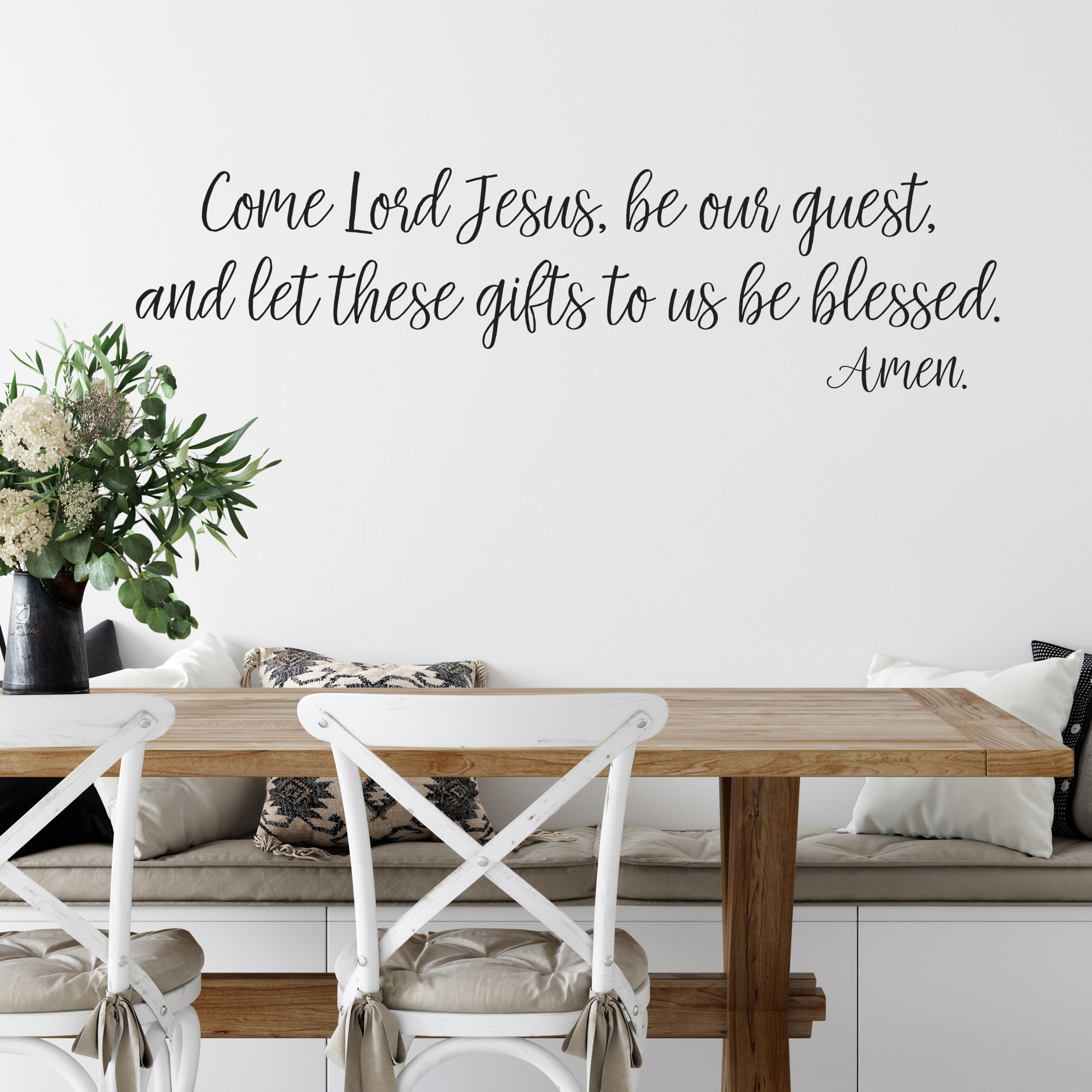 Come Lord Jesus be our Guest Vinyl Wall Decal 8 Let These Gifts to us