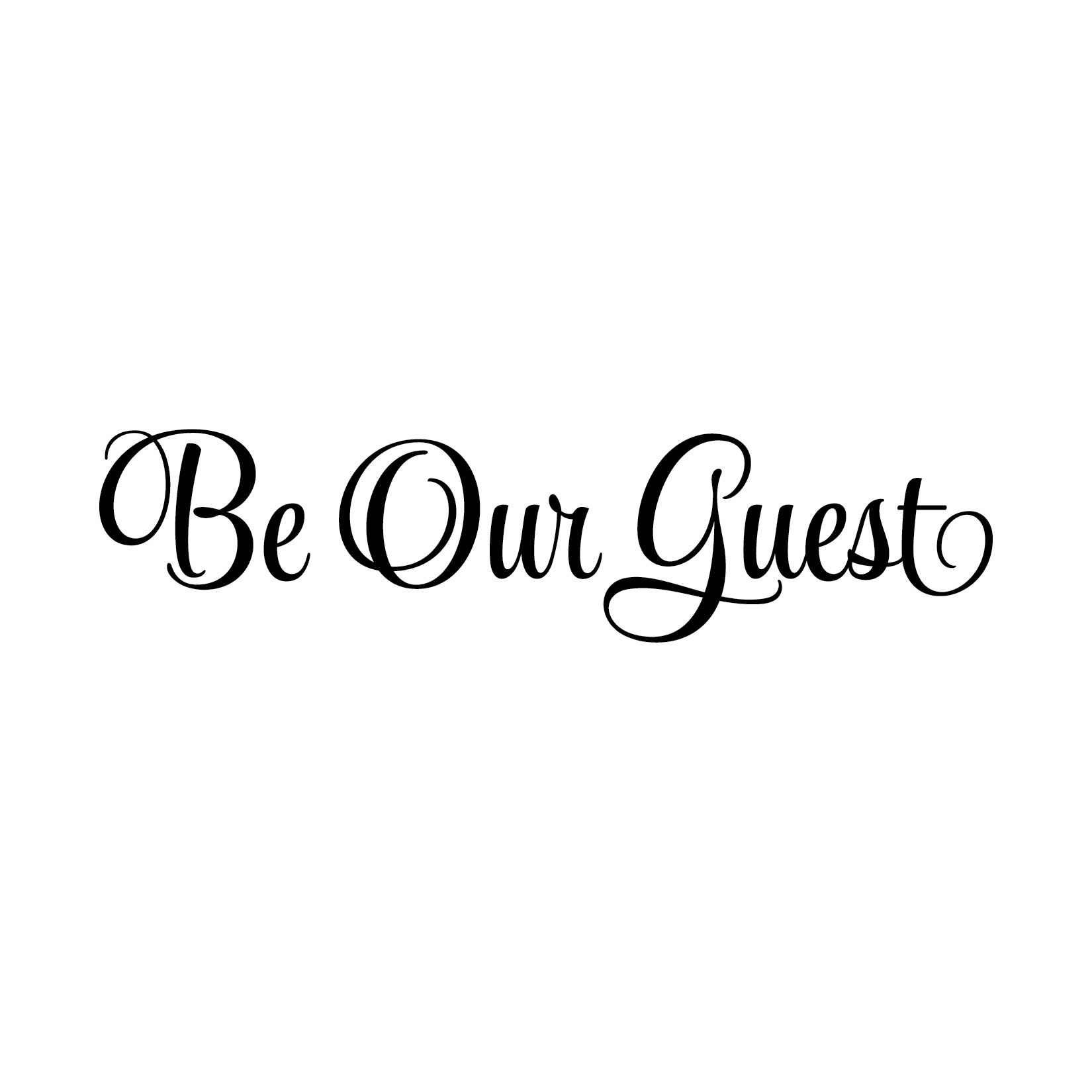 Be Our Guest Vinyl Wall Decal 2 by Wild Eyes Signs, Entry Wall Art, Entrance, Family Living Room, Kitchen, Welcome Wall Words, Guest Bedroom, Front Door Greeting, HH2347 - Image 2