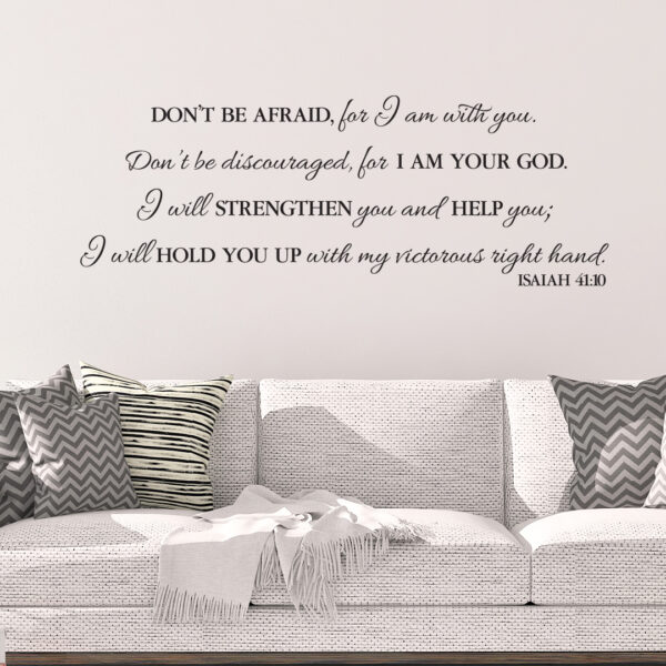 Isaiah 41v10 Vinyl Wall Decal 7