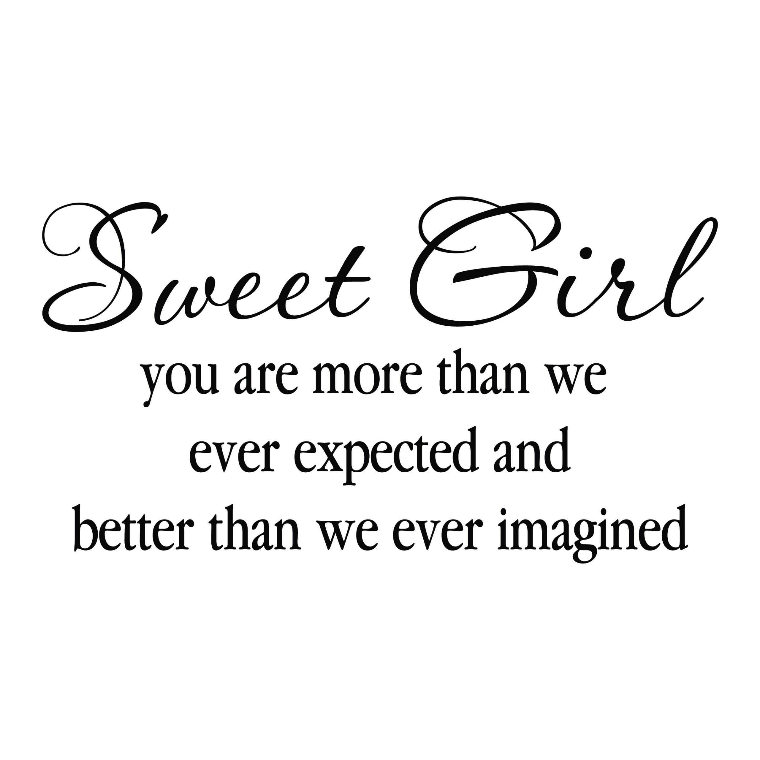Sweet On You Decal